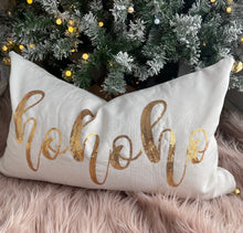 Load image into Gallery viewer, Ho Ho Ho Cushion Cover